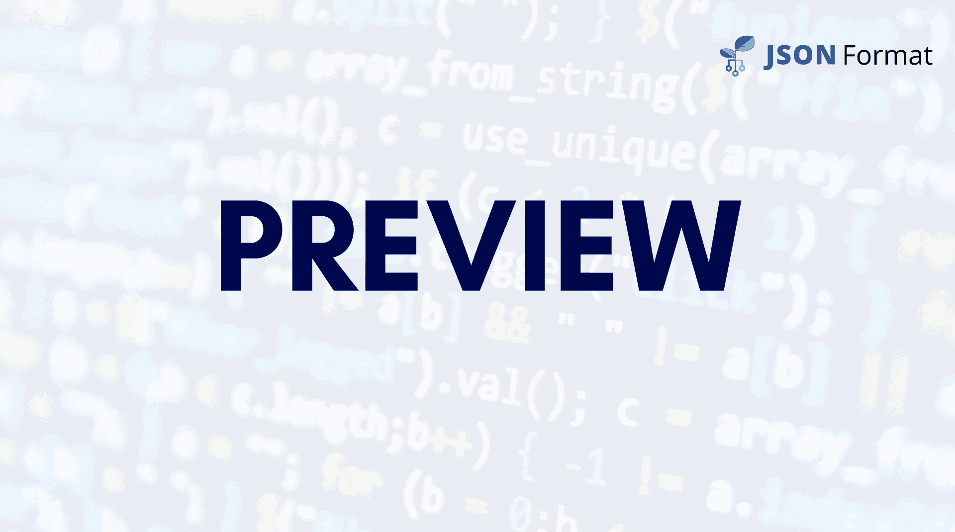 Preview JSON in Table