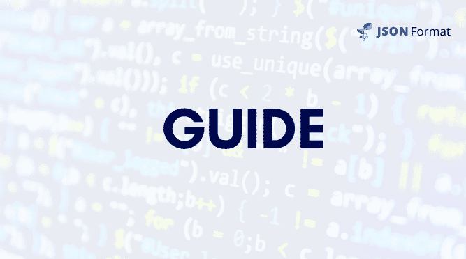 Guide for JSON