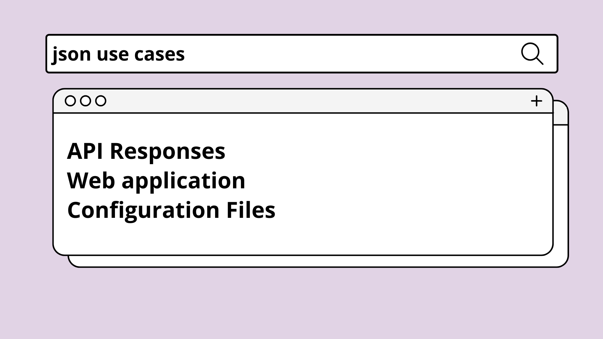 Common Use Cases of JSON